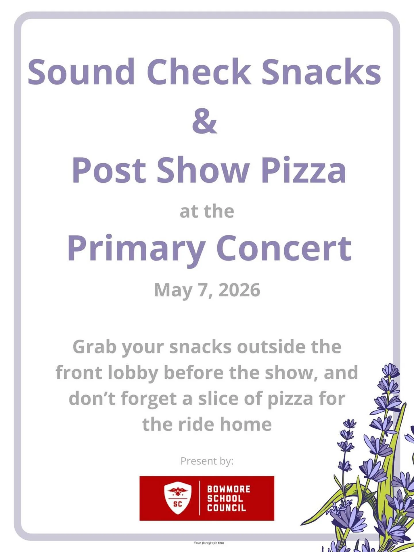 We&rsquo;ve got you covered for dinner and snacks at the Primary Spring Concert on Thursday! We&rsquo;ll be set up outside the front doors starting at 3:30 - you can grab drinks, snacks and tickets for pizza before you head in at 4pm. Then post conce