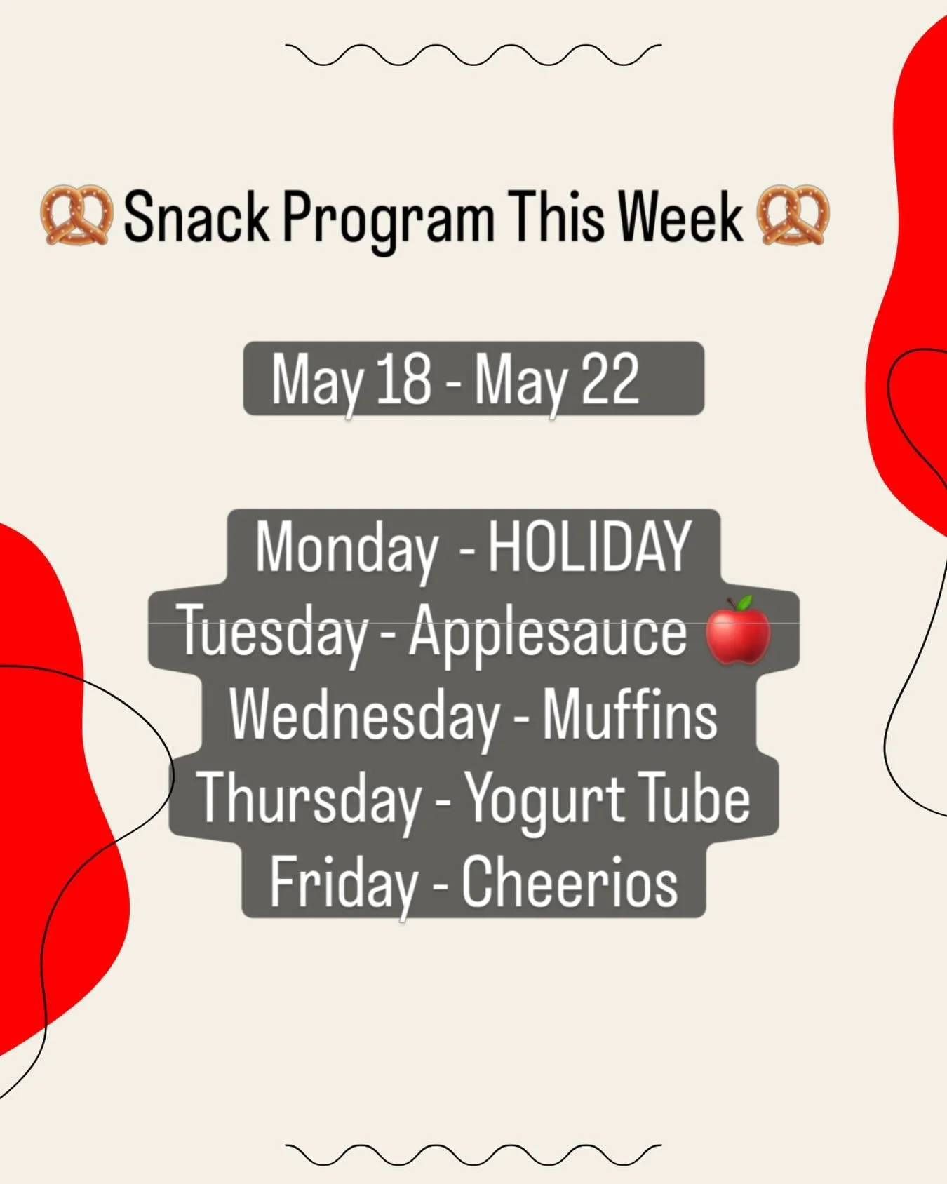 🥨 Snacks this week 🥨