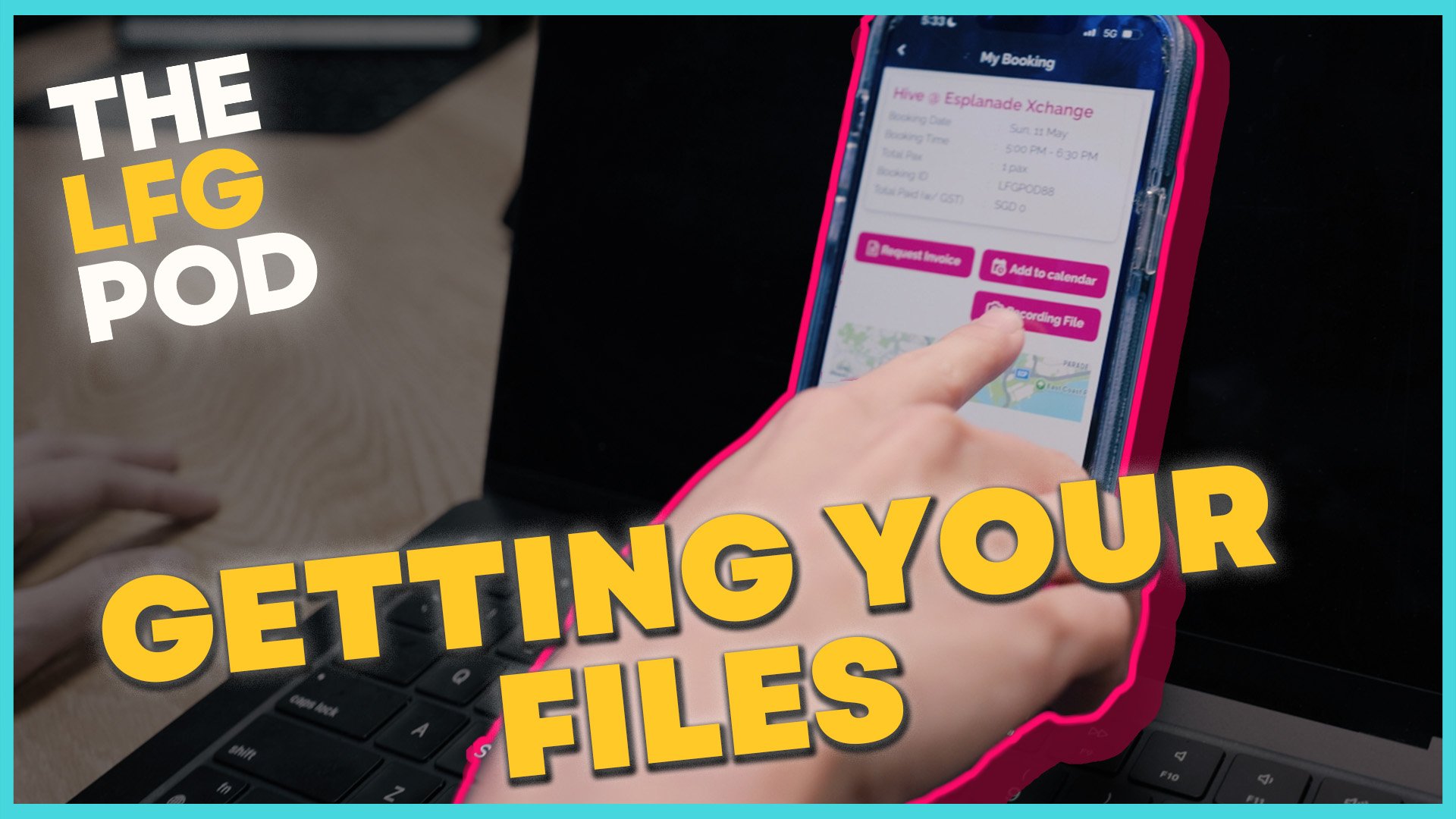 How to Download Files after your Session at The LFG Pod