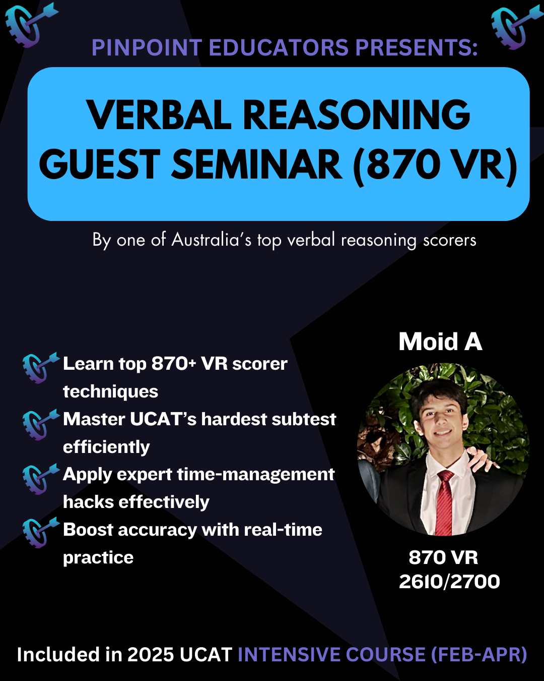 Promotional flyer for an Australian verbal reasoning guest seminar titled "Verbal Reasoning Guest Seminar (870 VR)" presented by Pinpoint Educators. It features a photo of a young man named Moid A in a suit, smiling outdoors. The flyer highlights lea
