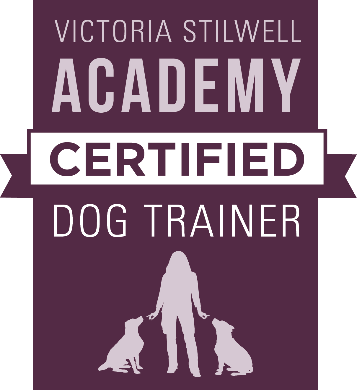 Certification badge for dog trainer with text 'Victoria Stilwell Academy Certified Dog Trainer' and silhouette of a person with two dogs.