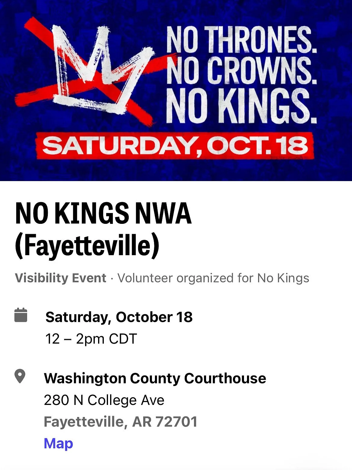 Save the date for October 18 and join the next NO KINGS protest! For those in NWA, we&rsquo;ll be gathering in Fayetteville at the Washington County Courthouse and Rogers on Promenade Blvd. Bring your friends, bring your signs, and show up! 

From th