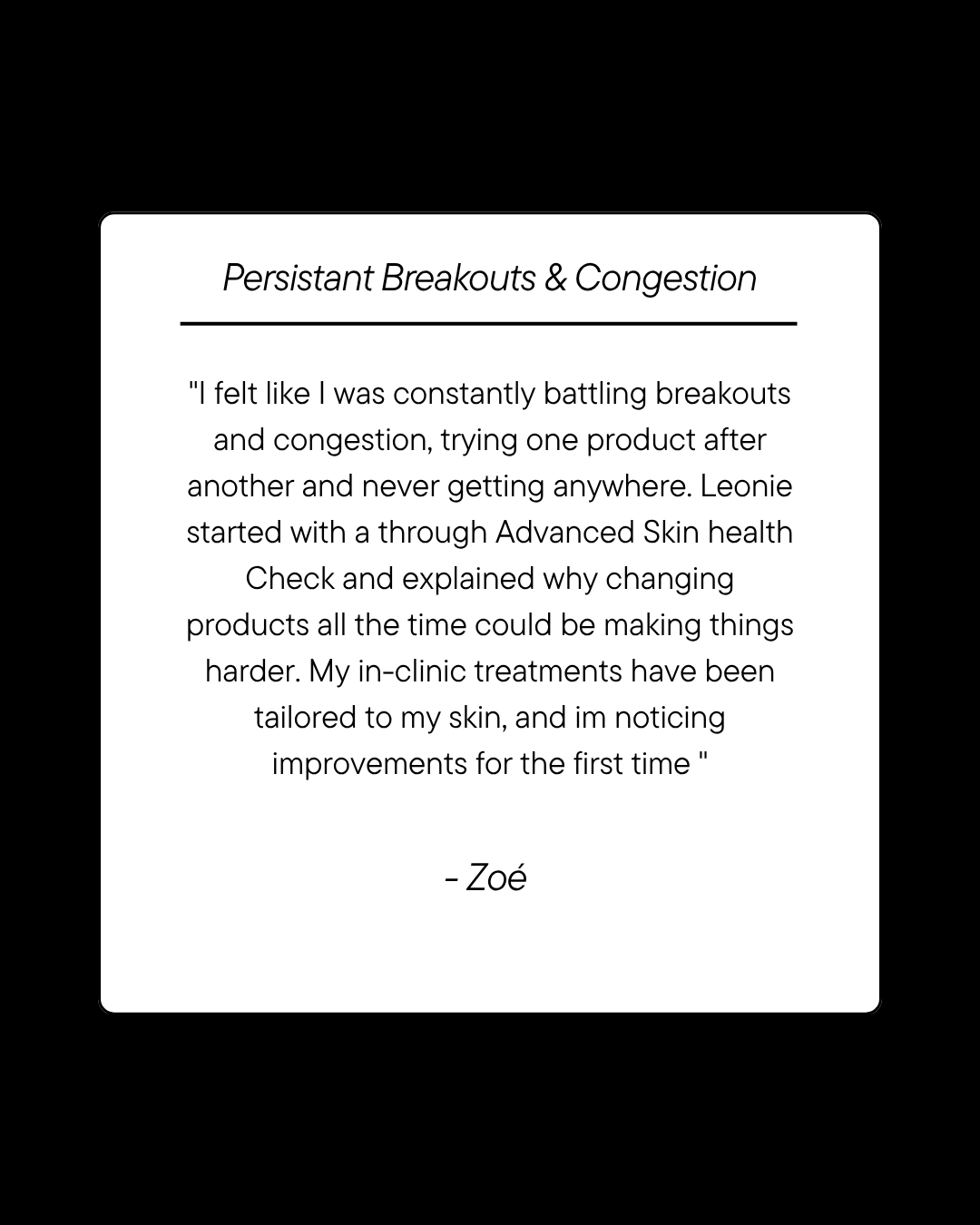Leonie Thorne Skin Studio Acne Testimonial 2