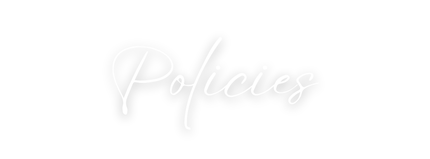 White cursive text reading 'Policies' on a black background.