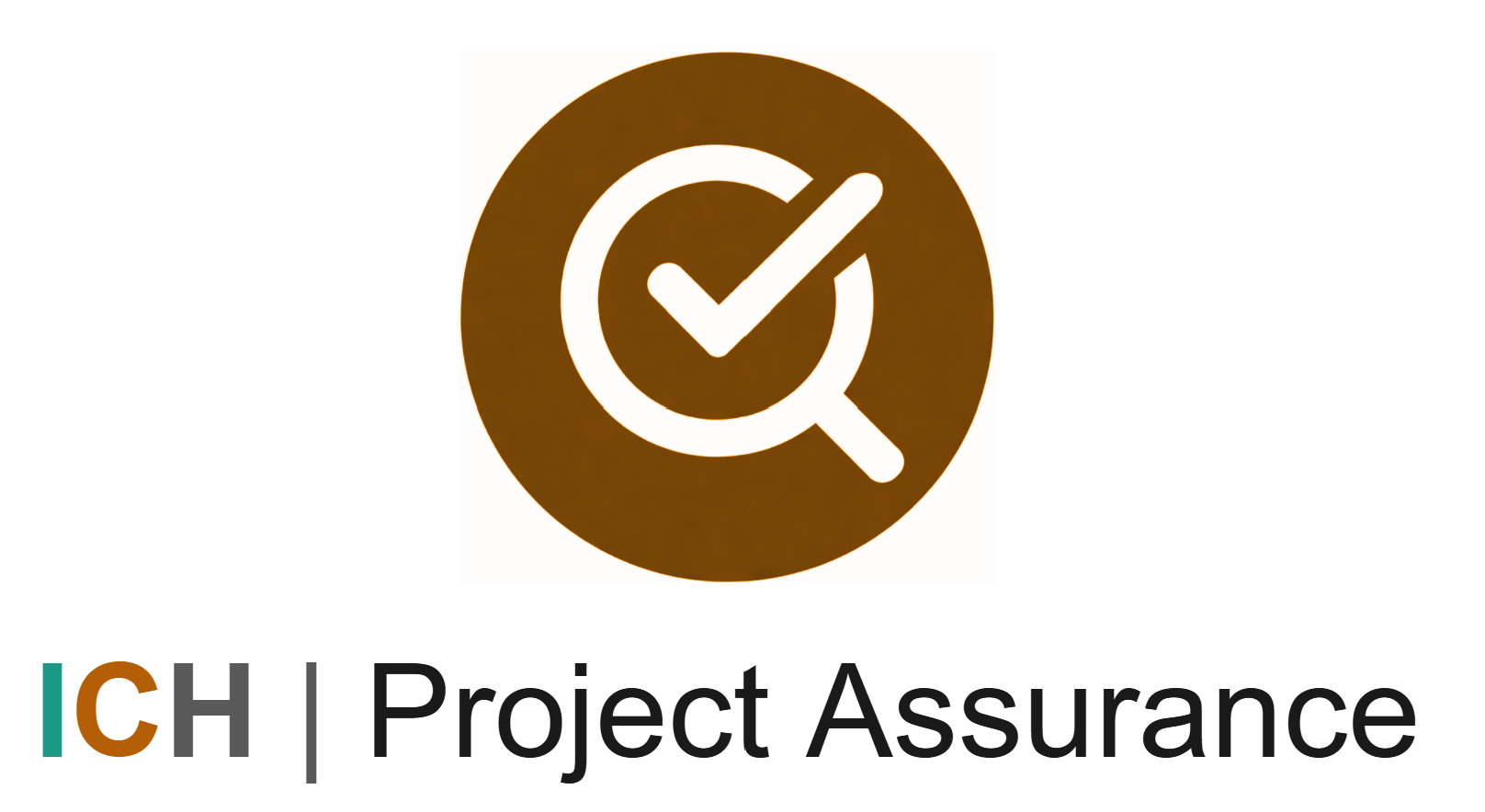 New Addition to ICH Performance Domains: PROJECT ASSURANCE