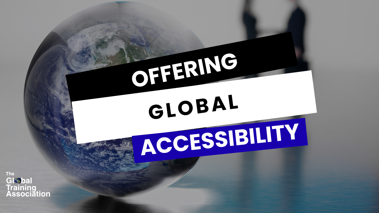 Global Accessibility: Organizational Training That Works Everywhere, for Everyone