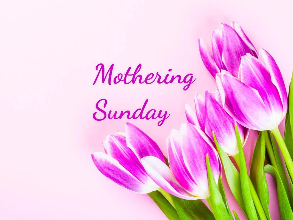 Mothering Sunday Service