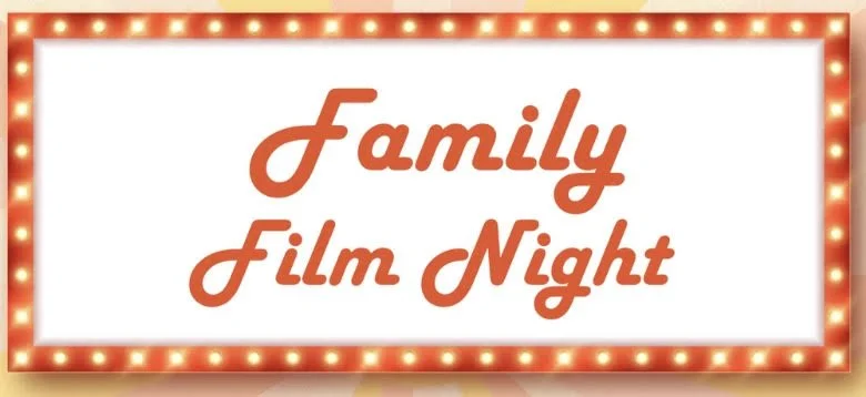 Family Film Night