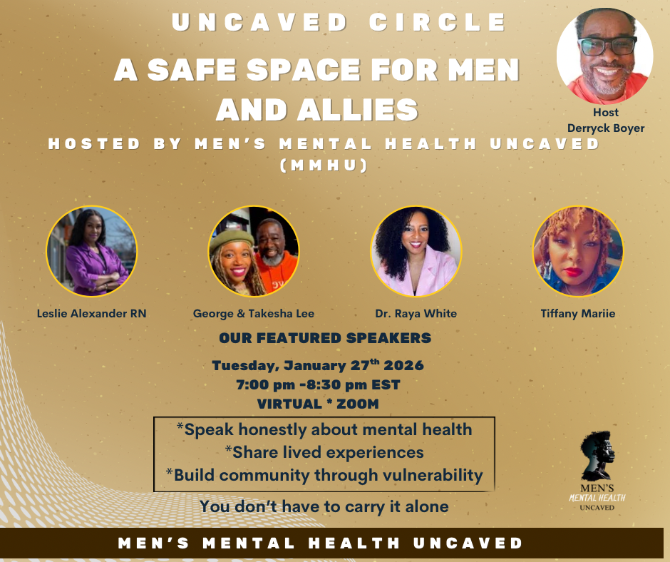Uncaved Circle: Real Talk,Woman and there support for men with mental health and overall wellness.