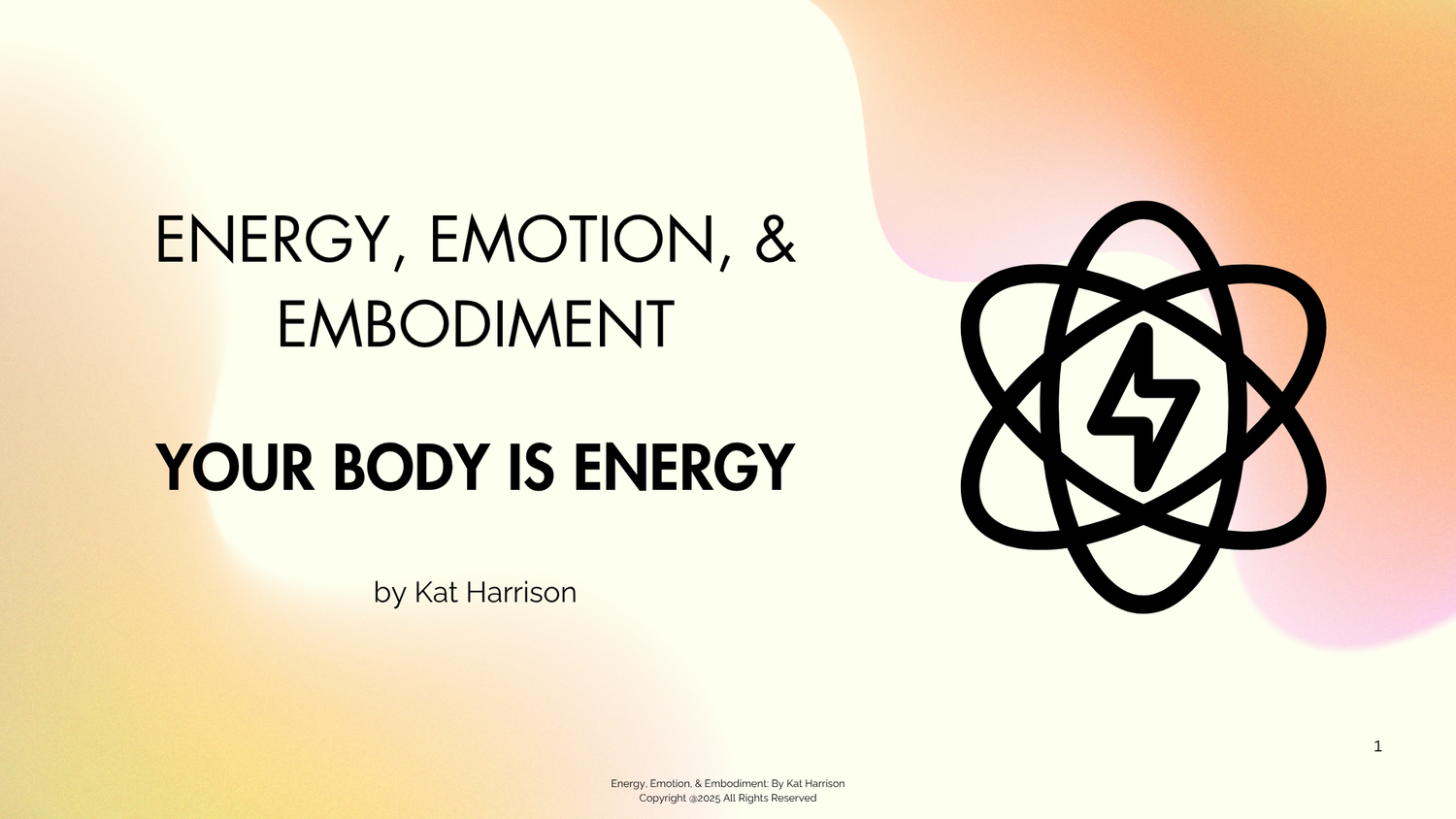 Your Body is Energy course by Kat Harrison