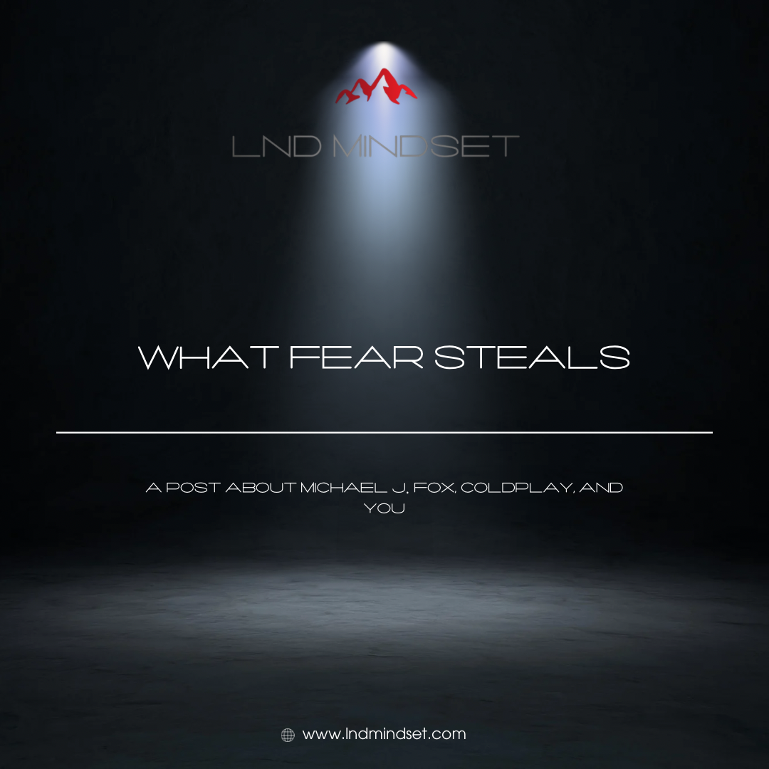 What Fear Steals