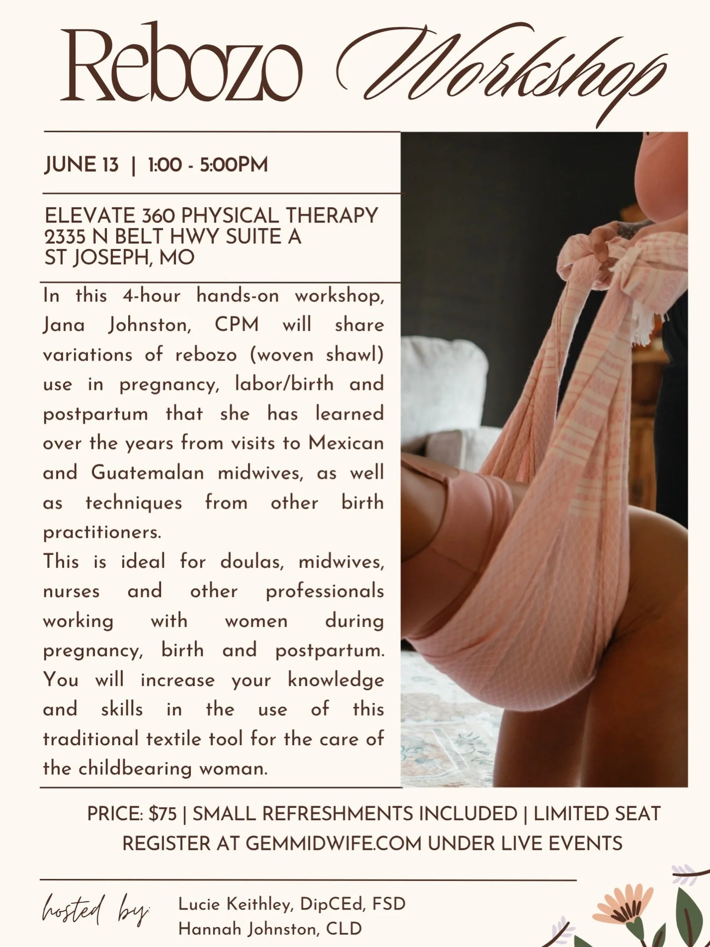 Birth professionals! Doulas, nurses, midwives, body workers! 
We would love to invite you to join us for four hour long Rebozo Workshop with Jana Johnston, CPM. 
Saturday June 13th
1:00 - 5:00pm
at Elevate 360 Physical Therapy in St. Joseph, MO
$75, 