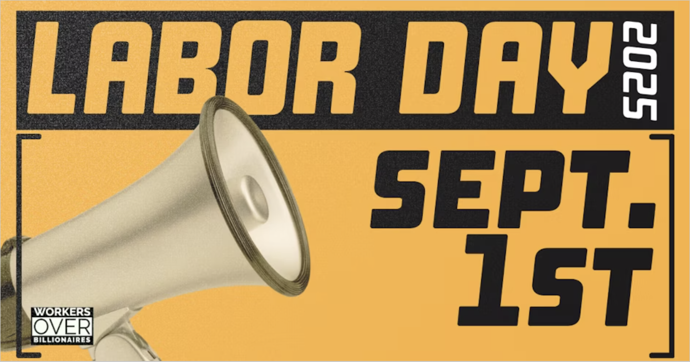 Workers Over Billionaires Labor Day @ Galleria