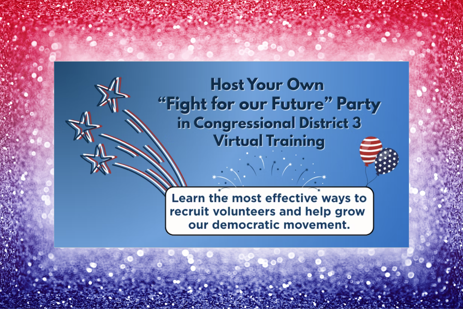 'Fight for the Future' Parties - CA Congressional District 3