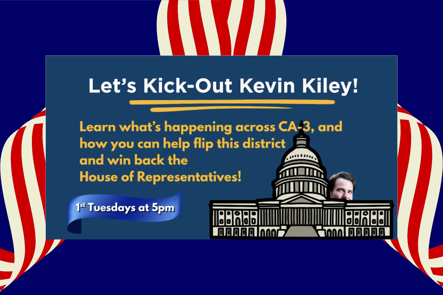 ROC Orientation: Help Kick Out Kevin Kiley!