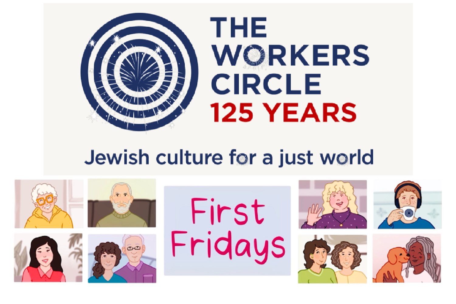 The Workers Circle - First Fridays