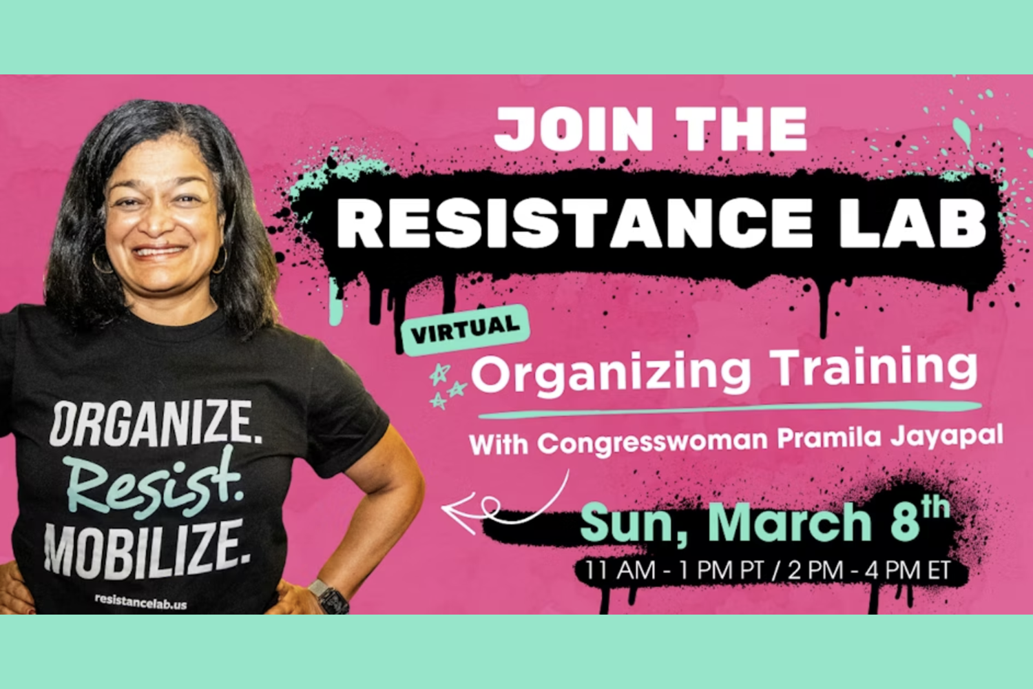 Pramila Jayapal's MARCH Resistance Lab: Virtual Organizing Training