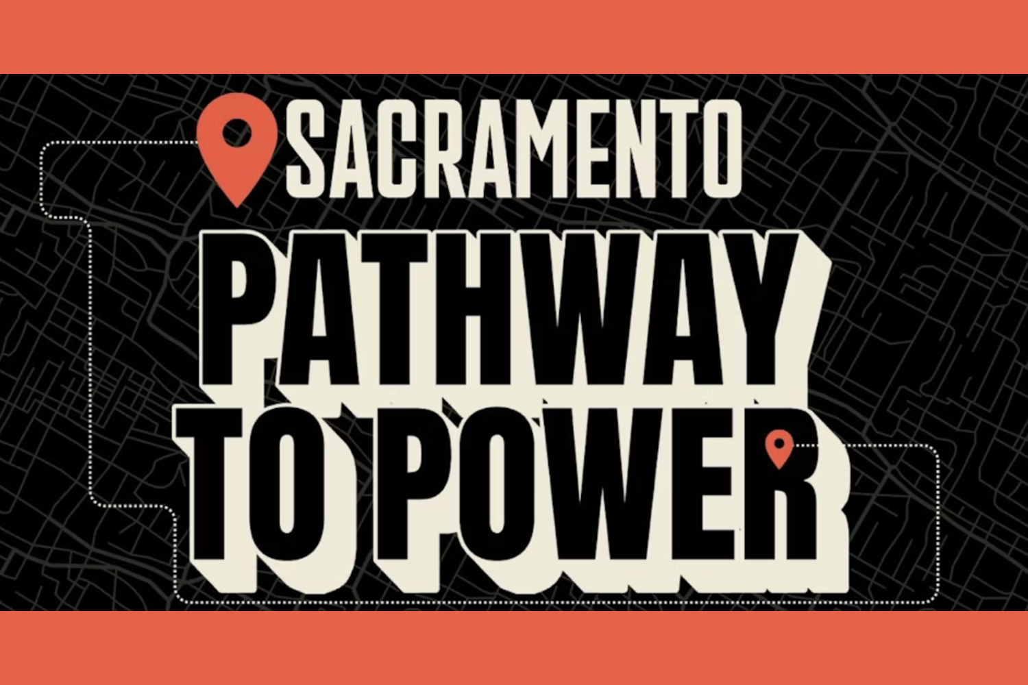 Pathway to Power Tour - Sacramento, CA