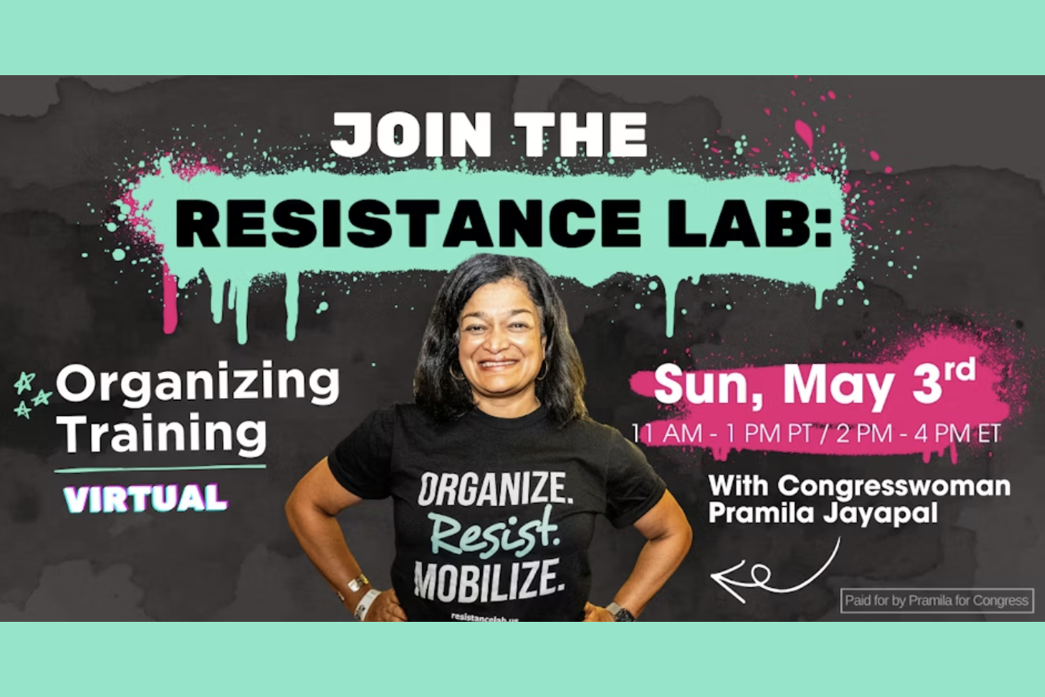 Pramila Jayapal's Resistance Lab: MAY Virtual Organizing Training