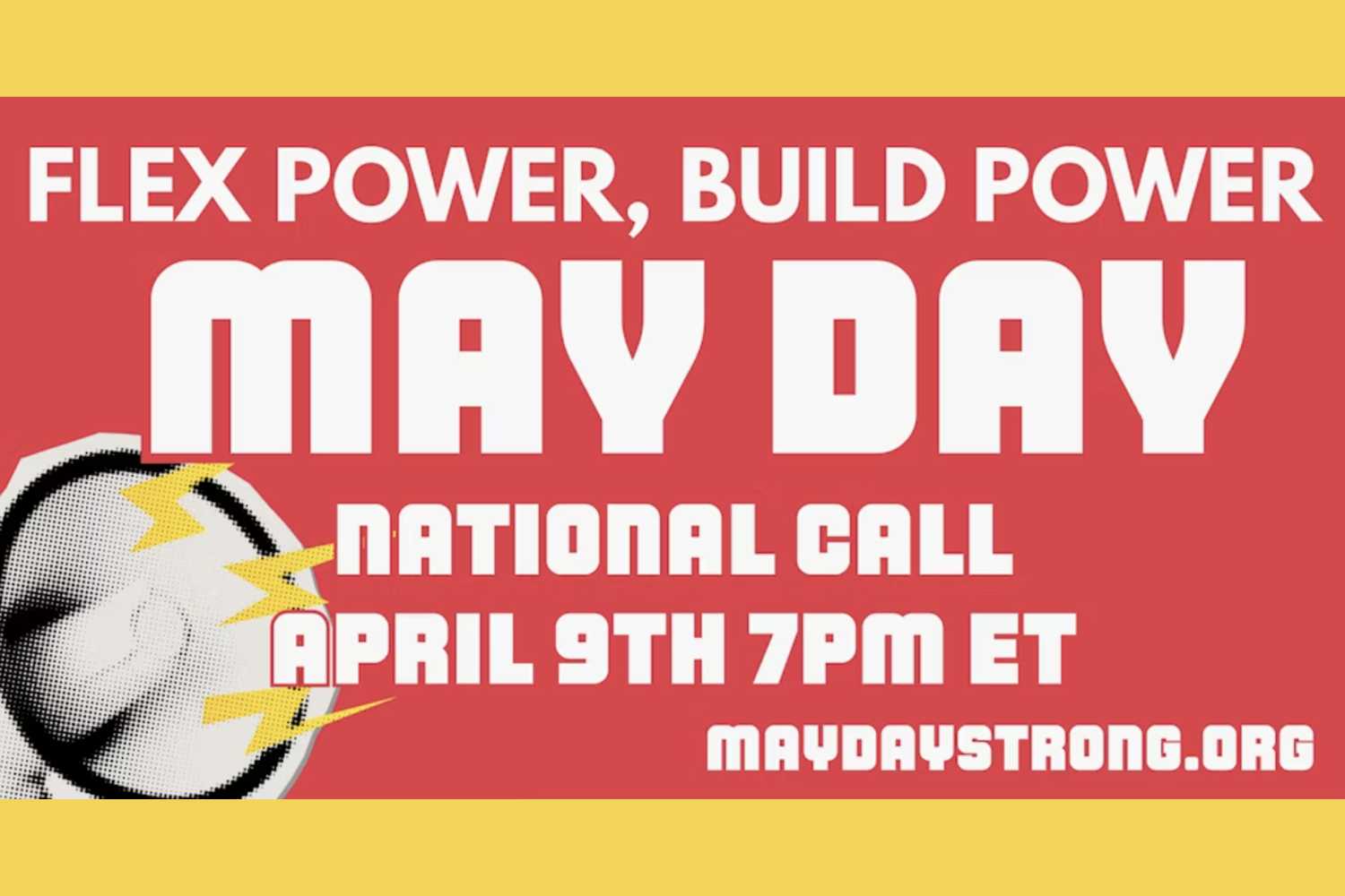 Building Power by Flexing Power: May Day 2026