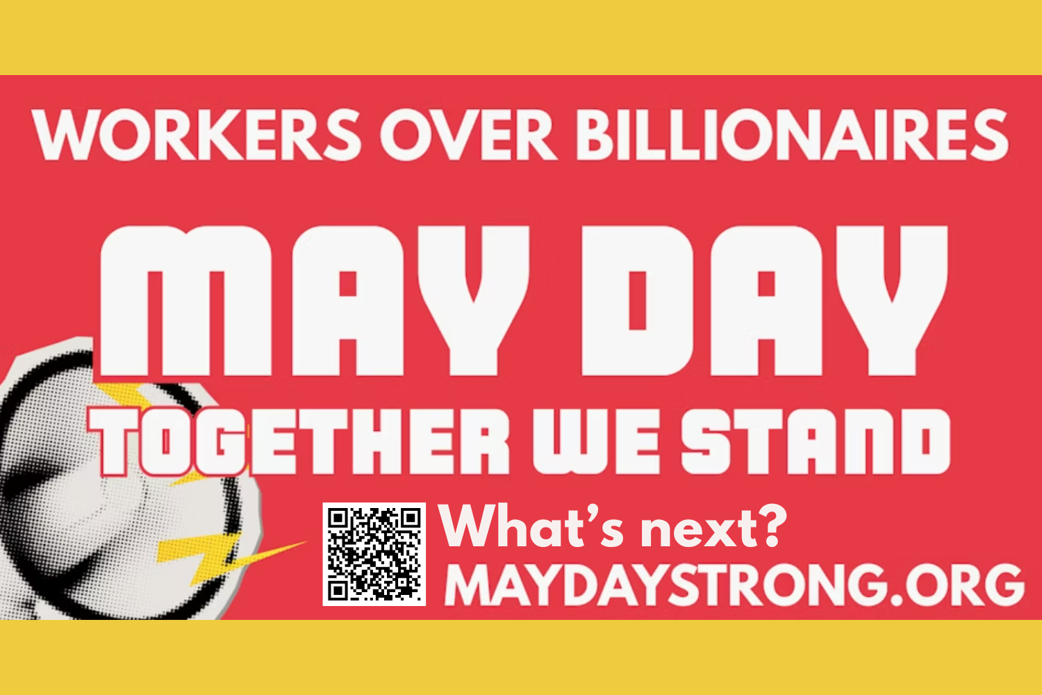 May Day: What's Next!