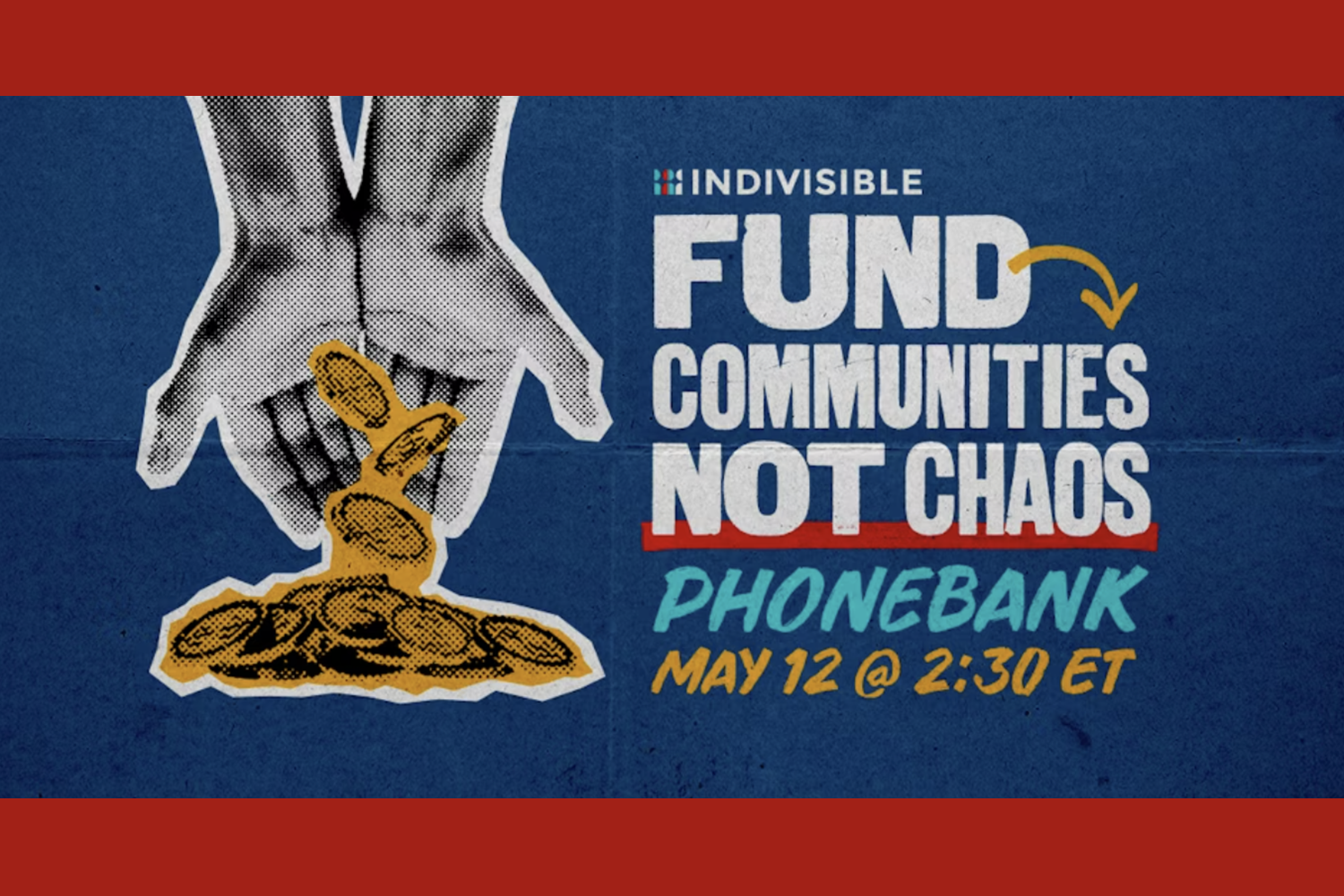 Fund Communities, Not Chaos Phone Bank