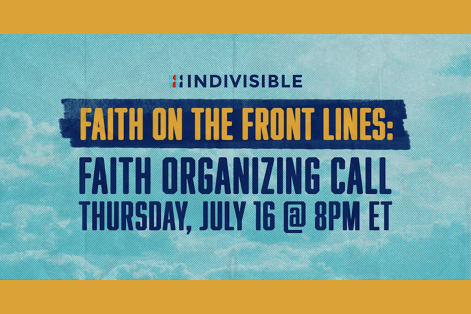 Faith on the Front Lines: Faith Organizing Call