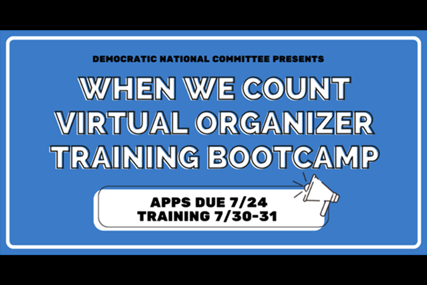 When We Count Virtual Organizer Training Bootcamp