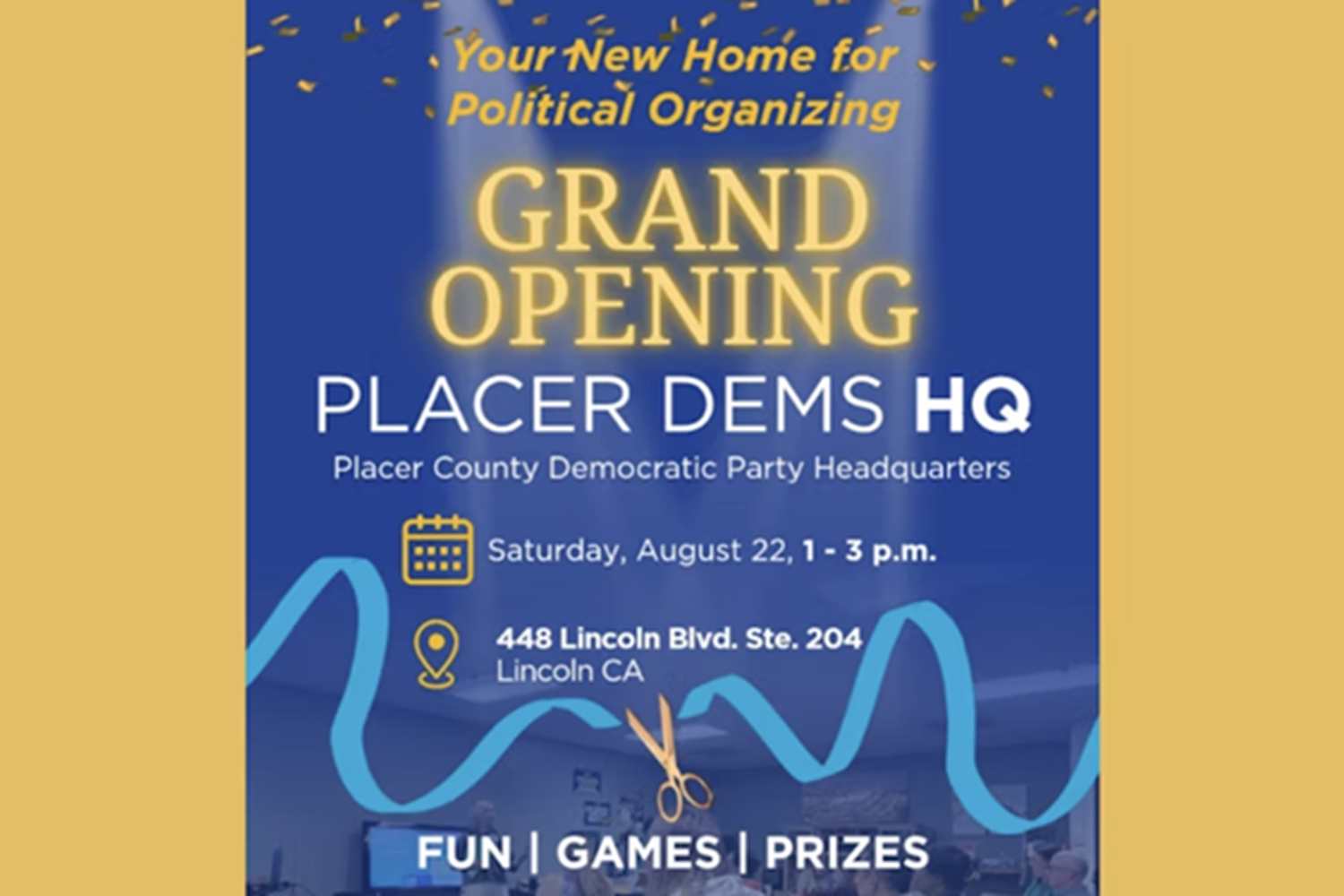 Placer Dems Headquarters Grand Opening