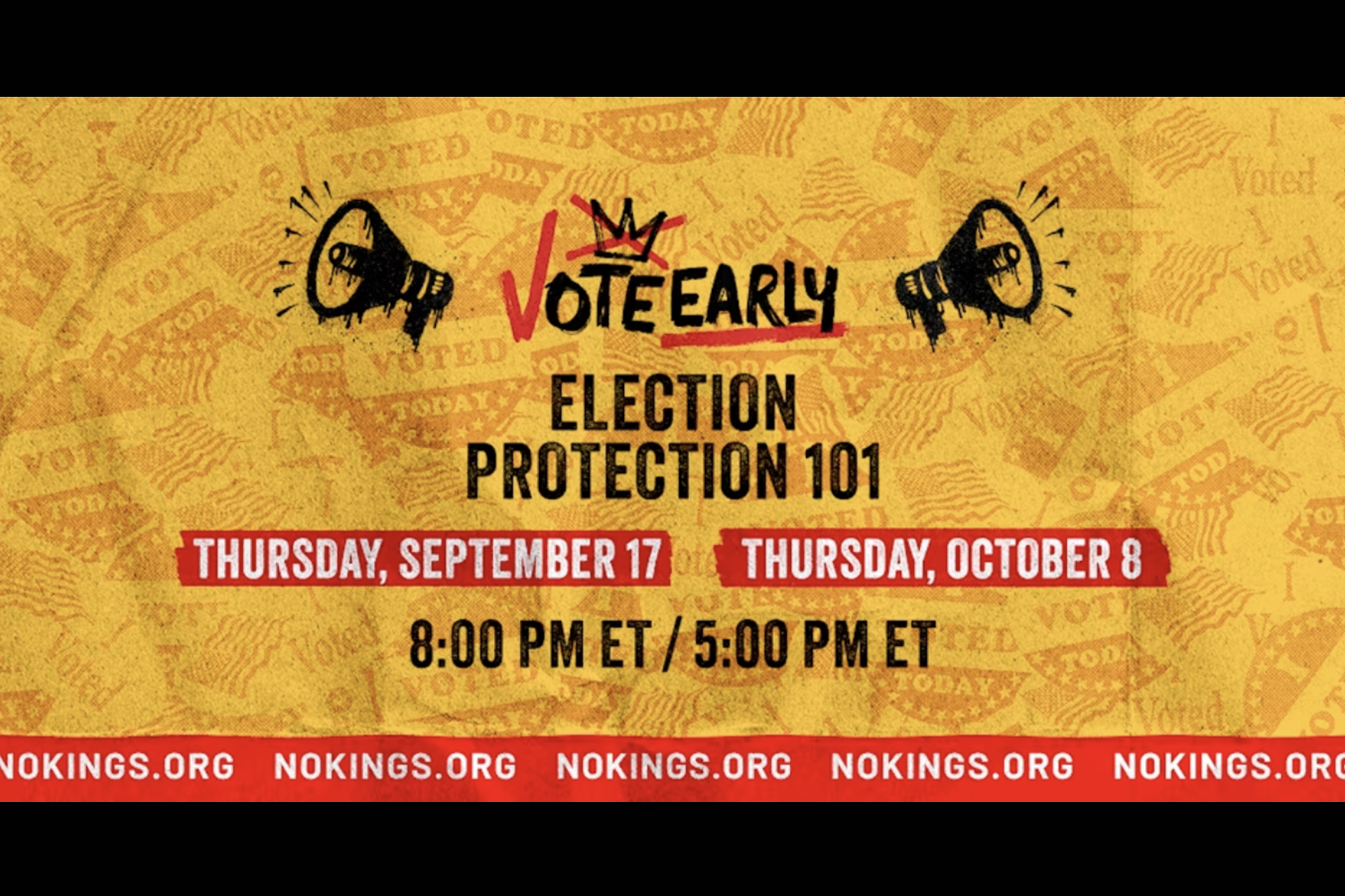 No Kings: Vote Early: Election Protection 101