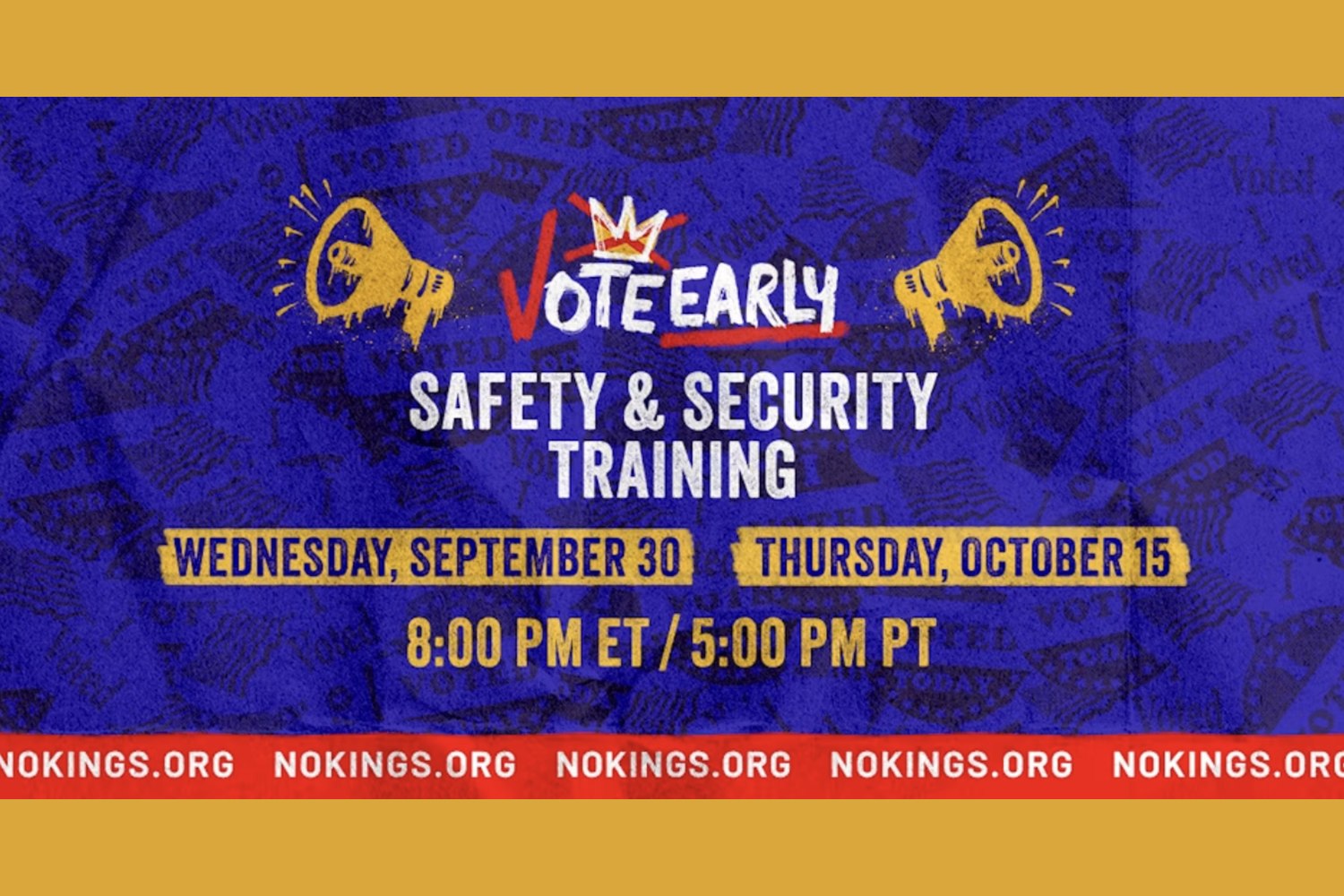 No Kings: Vote Early: Safety & Security Training