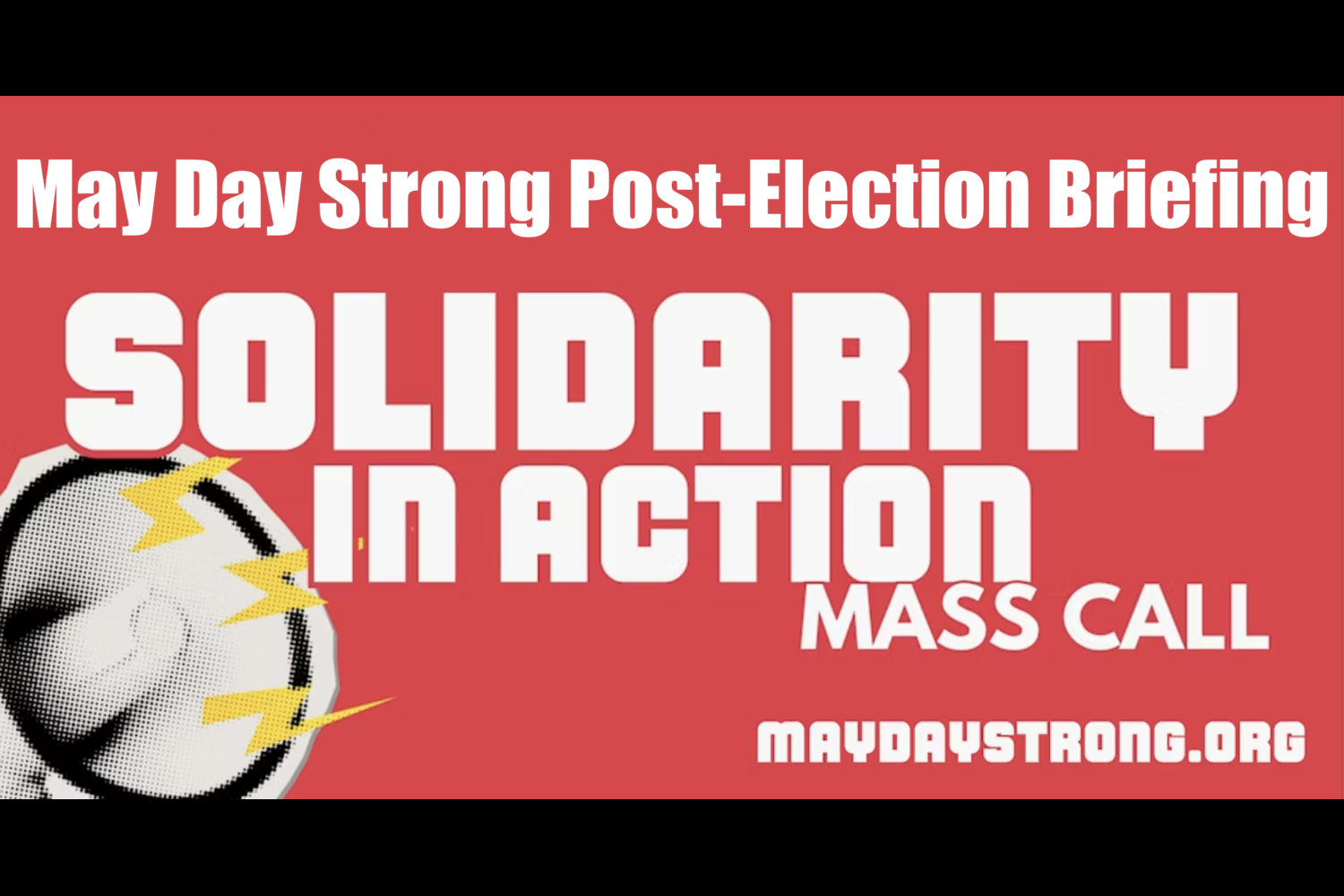 May Day Strong Post-Election Briefing