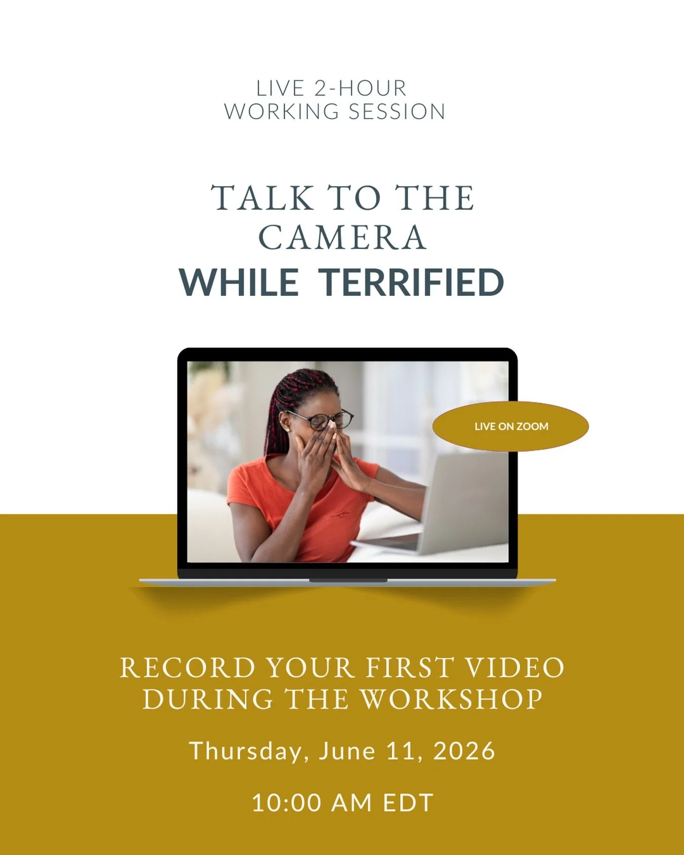 🚨 The doors are OPEN! 🎥✨

My next Talk to the Camera While Terrified LIVE working session is happening:

🗓 Thursday, June 11
⏰ 10 AM - 12 PM Eastern

This is for the entrepreneurs, founders, and business owners who know they need to start talking 