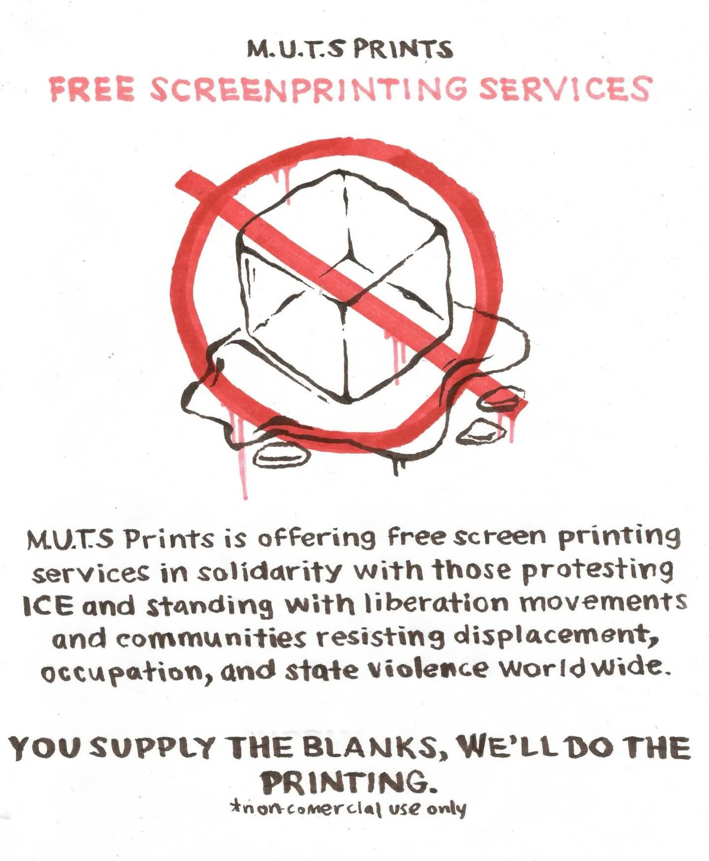 Email at mutsprints@gmail.com to inquire further. FUCK ICE! We got us!!
