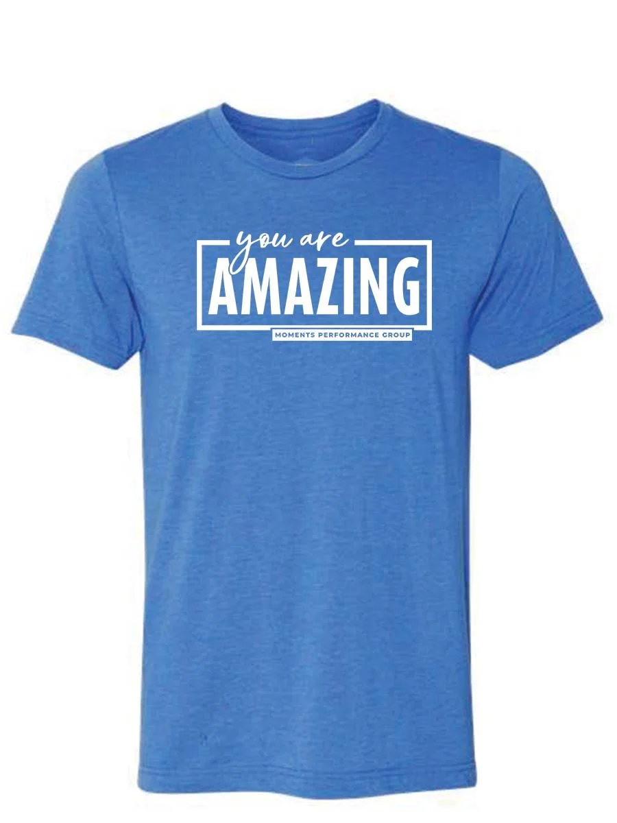 You Are Amazing T-shirt - WhiteonRoyalHeather.jpg