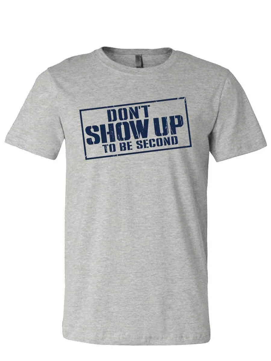 Dont Show Up - NAVYonAthleticHeather.jpg