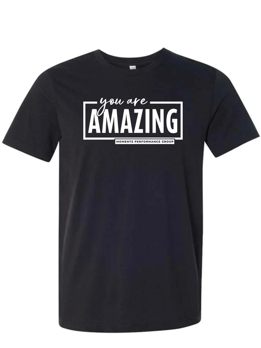 YouAreAmazing T-shirt - WhiteonBlack.jpg