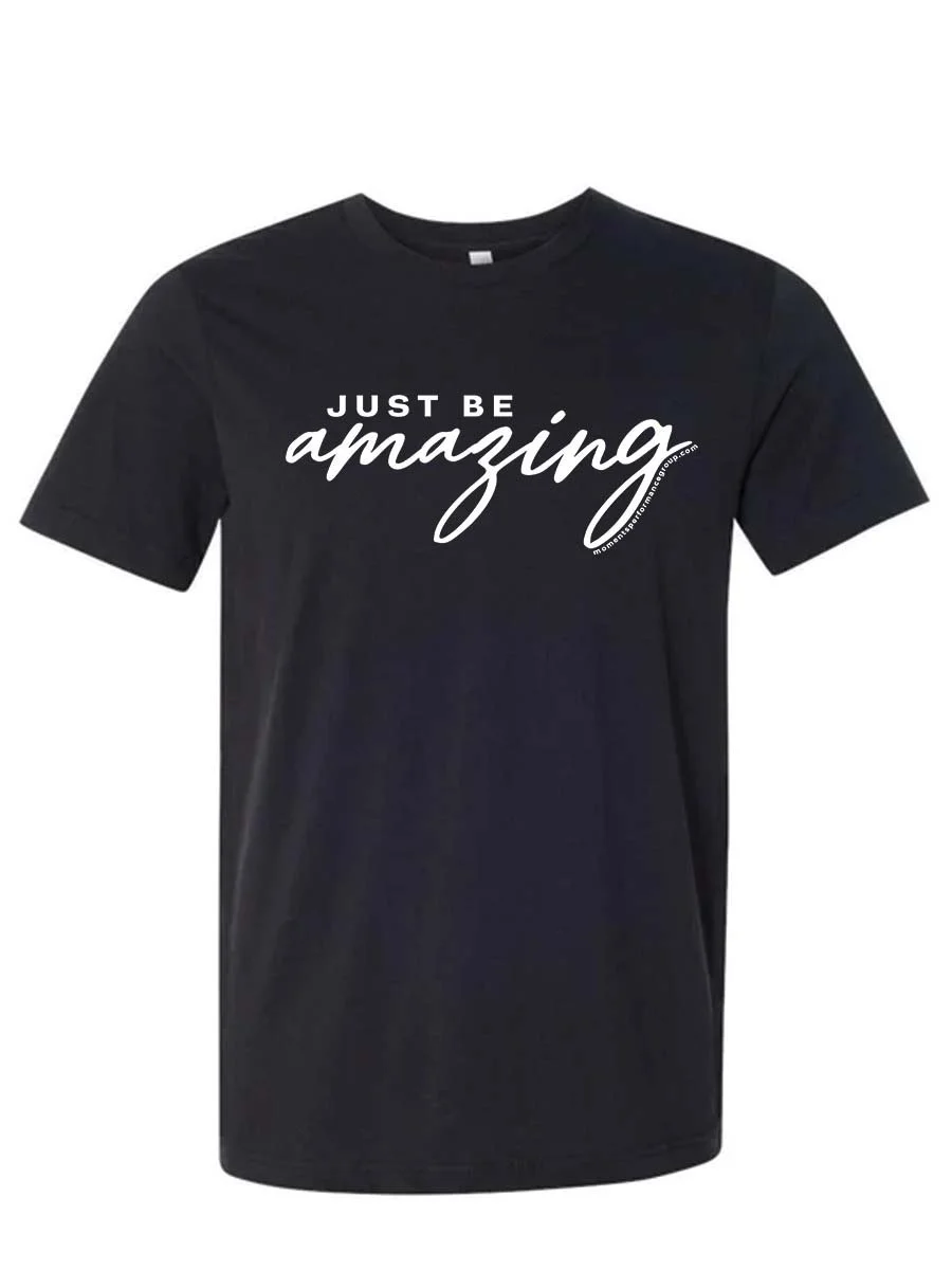 just be AMAZING - WHITEonBlack.jpg