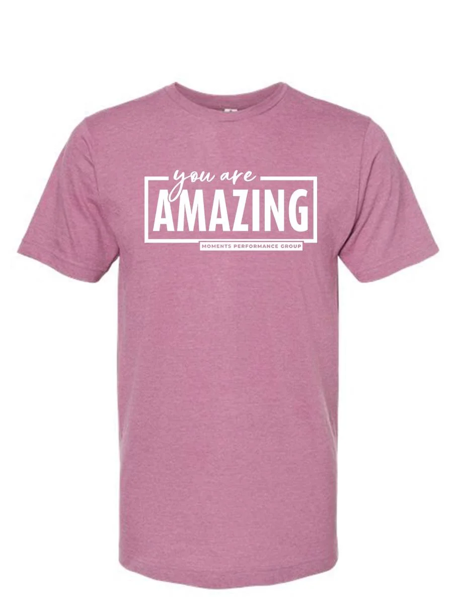 You Are Amazing T-shirt - WhiteonHeatherCassis.jpg