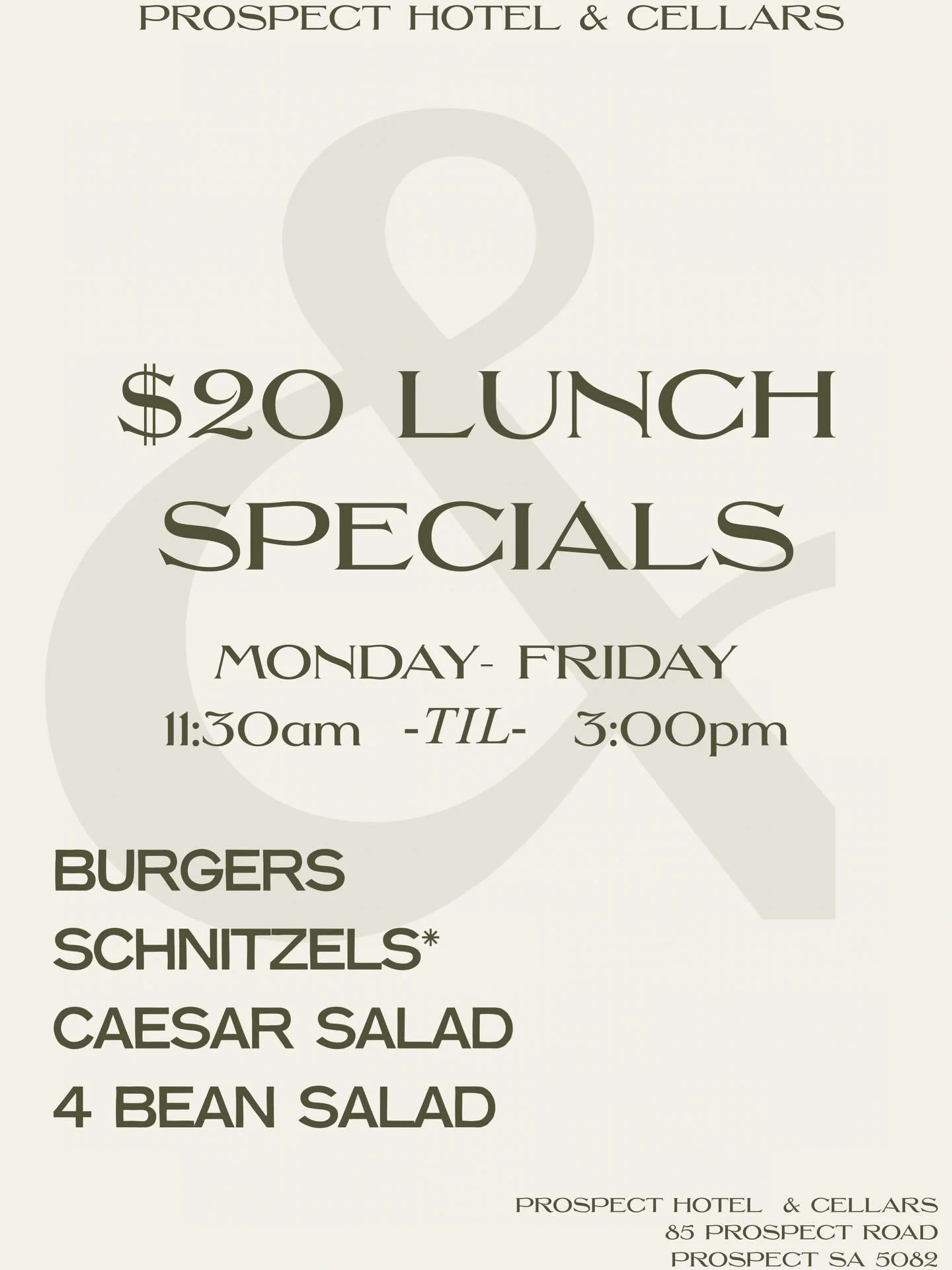 $20 Lunch Specials! 

We&rsquo;re excited to announce that from Tuesday 10th March we will be running $20 lunch specials. 

Between 11:30am and 3:30pm order a Burger, Schnitzel, 4 Bean Salad or Caesar Salad for only $20! 

*Sauces and Toppings extra
