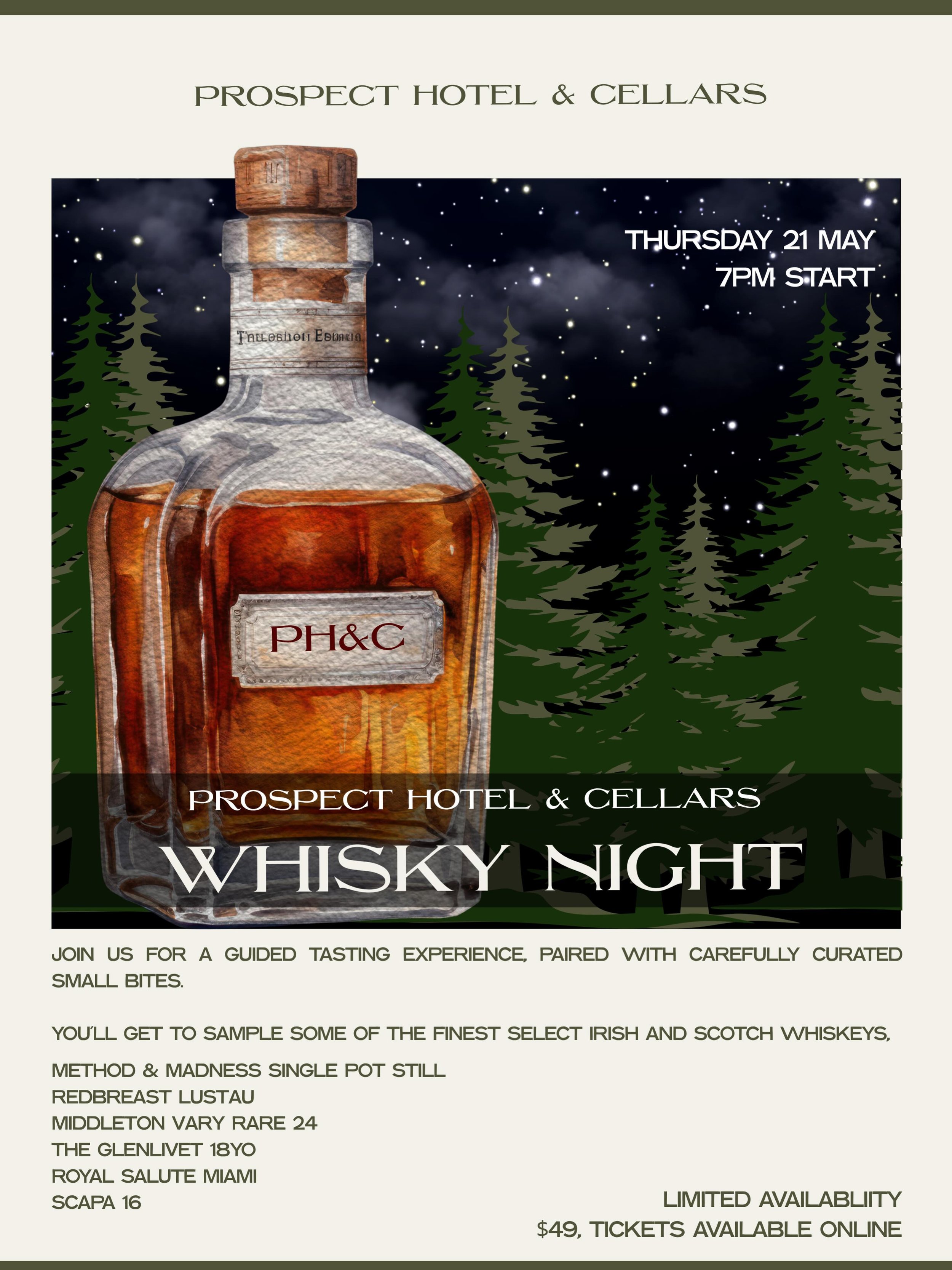 Our First Ever Whisky Night is here, and tickets have just gone live! 

For $49 you&rsquo;ll be guided through a tasting experience, trying some of the finest Irish and Scotch Whiskies, paired with Small Bites to complement. 

Whisky lovers, this is 