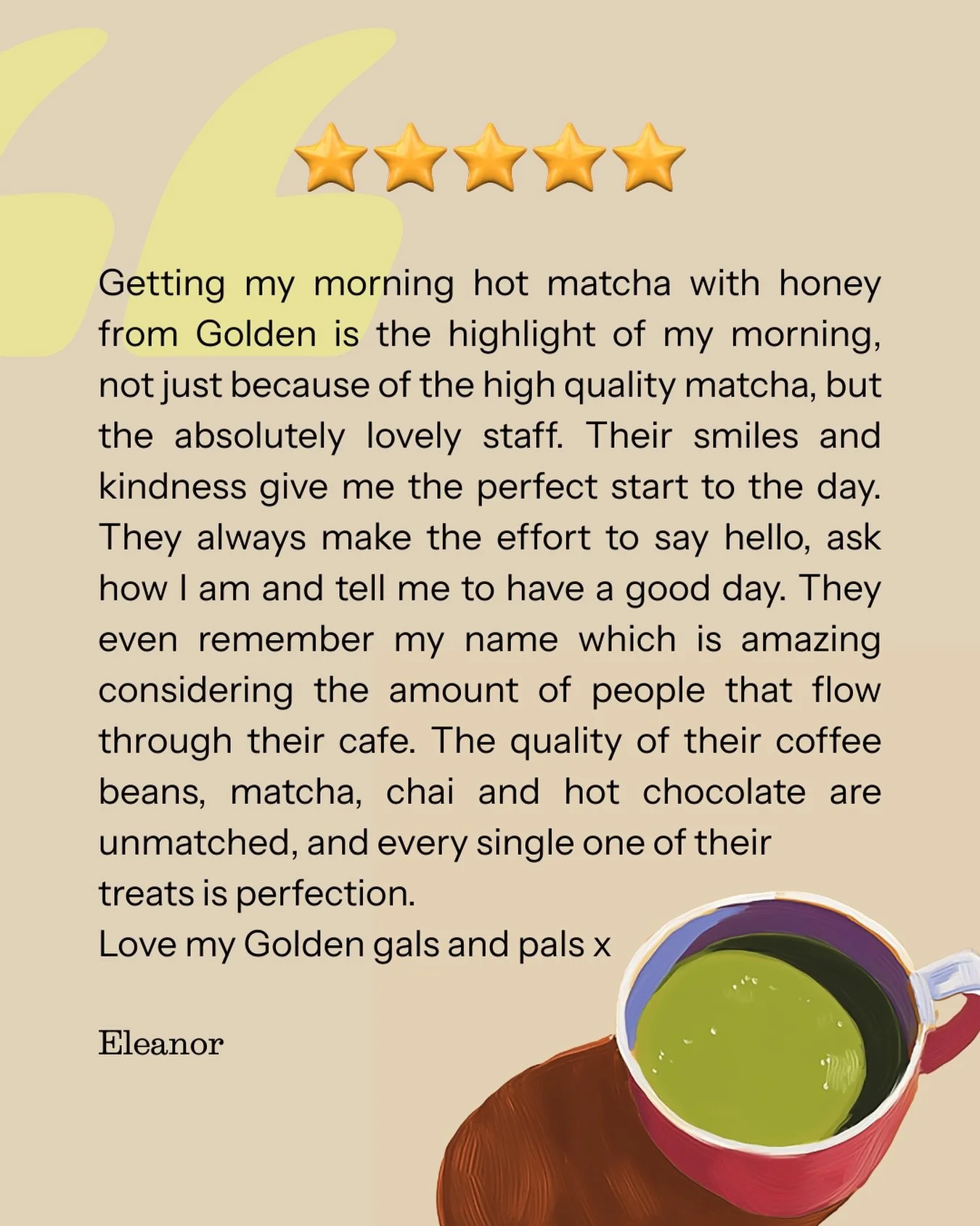 Five stars before 9am. ⭐️⭐️⭐️⭐️⭐️

Hot matcha with honey, great coffee, and the best crew in town. This is the kind of morning ritual we live for. Thanks for the love, Eleanor. Always a pleasure having you at Golden. 💛

#melbournecafe #melbourne_ins