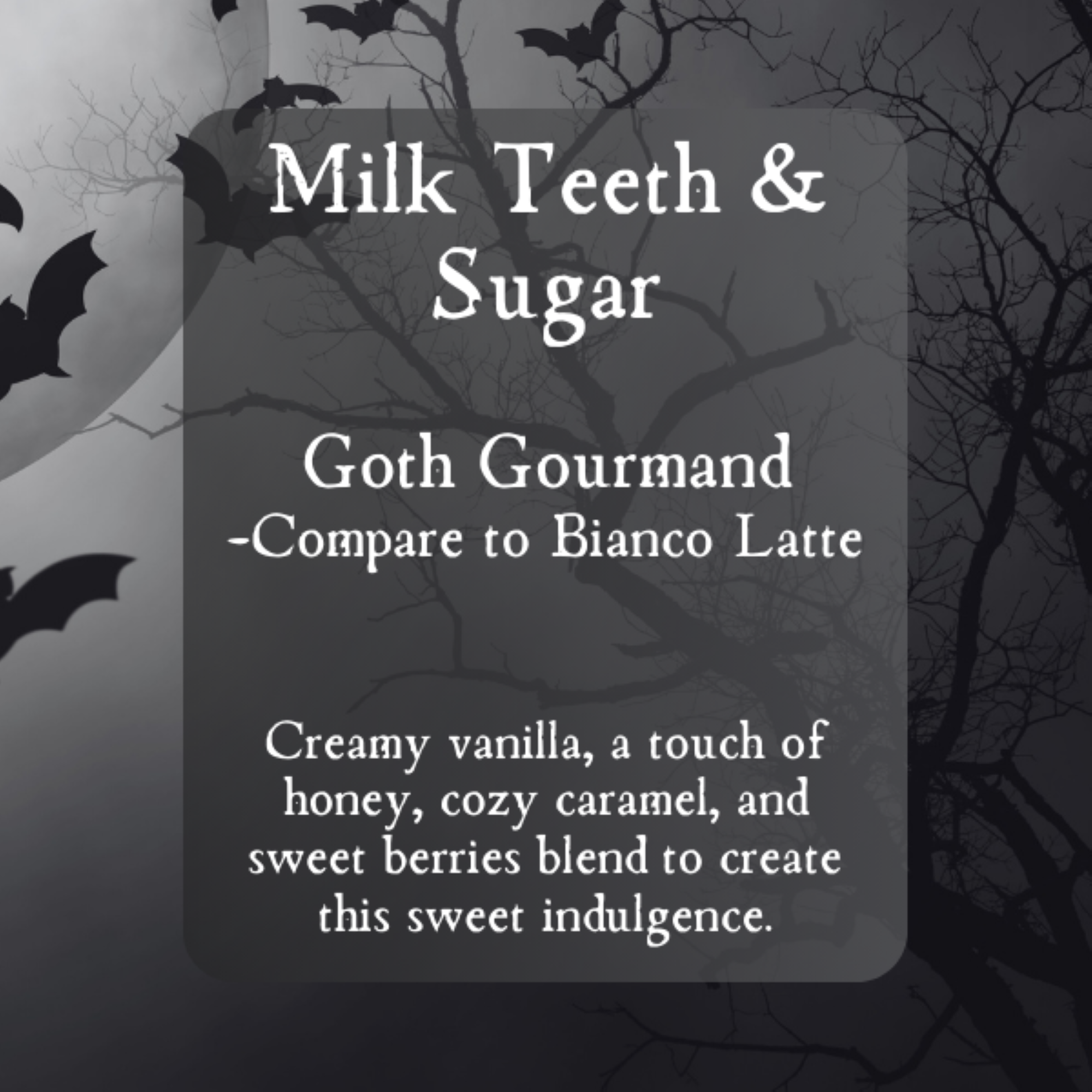 Milk Teeth and Sugar Gothic Perfume | Gourmand Bakery Scents | Sweet Perfume
