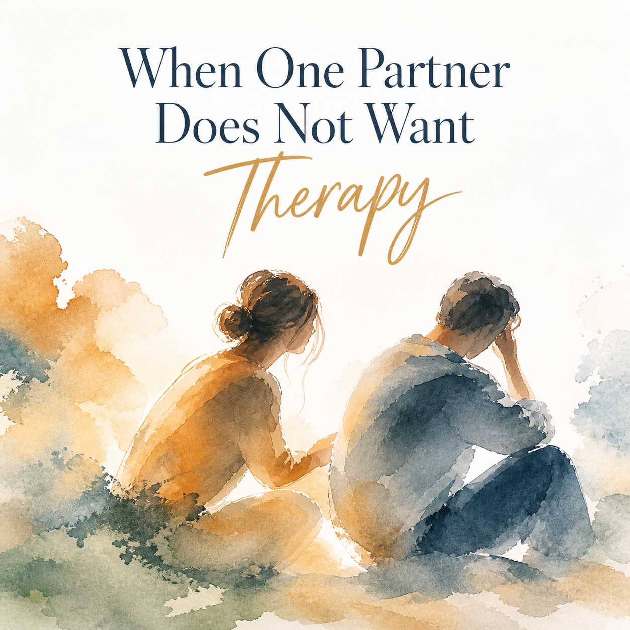 When One Partner Wants Therapy and the Other Does Not