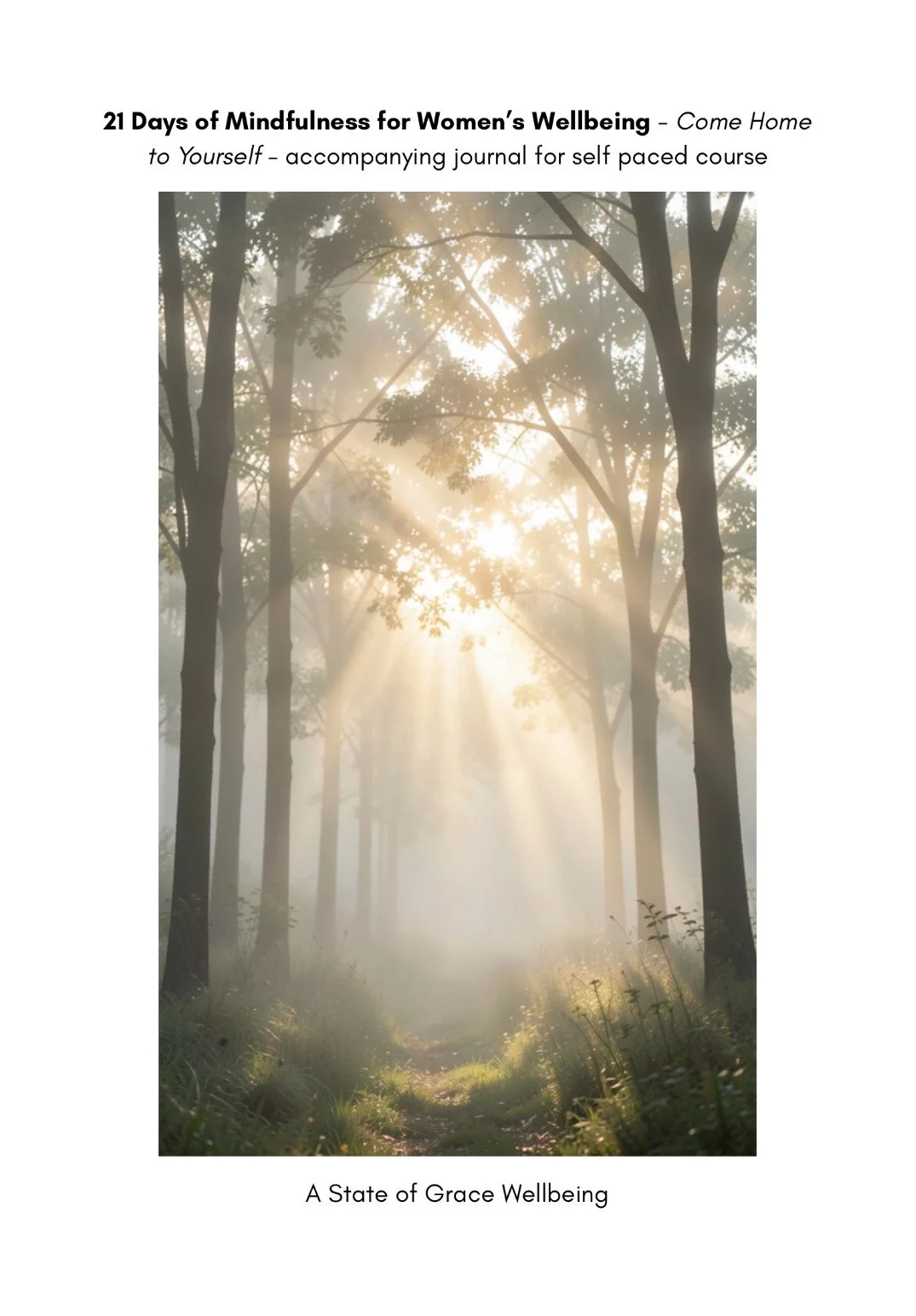 21 Days of Mindfulness for Women’s Wellbeing - Come Home to Yourself