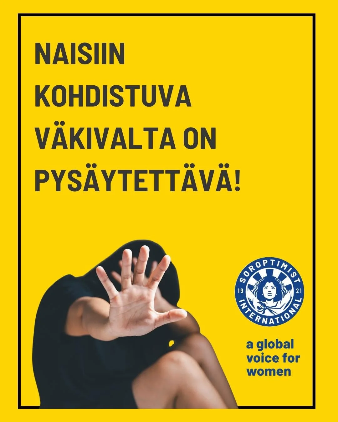 Naisiin kohdistuva väkivalta on pysäytettävä!