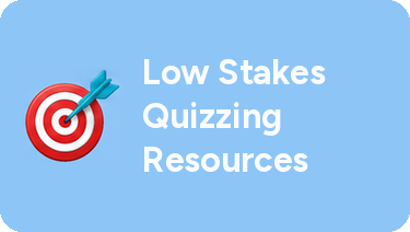 Low Stakes Quizzing Resources
