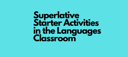 Text reading 'Perfect Starter Activities in the Languages Classroom'