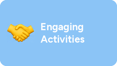 Engaging activities