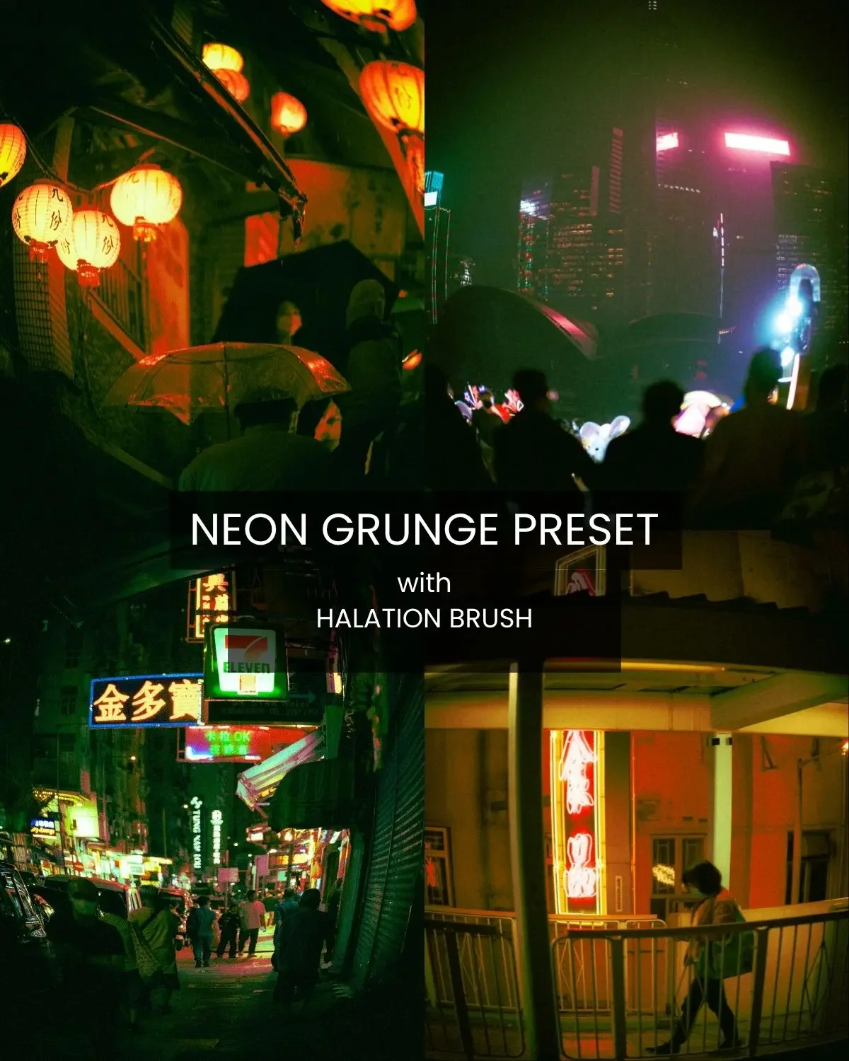 Neon Grunge Lightroom preset with Halation Brush, cover image showing acid green night street with warm lantern glow